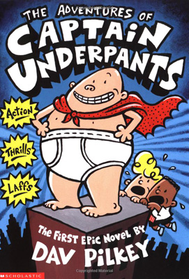 Dav Pilkey, The Adventures of Captain Underpants