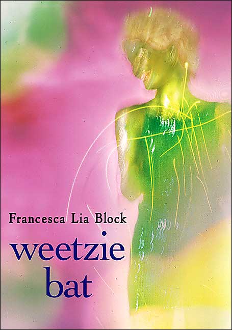 Francesca Lia Block, Weetzie Bat