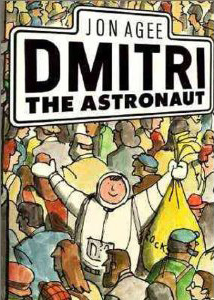 Jon Agee, Dmitri the Astronaut
