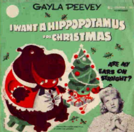 Gayla Peevey, I Want a Hippopotamus for Christmas