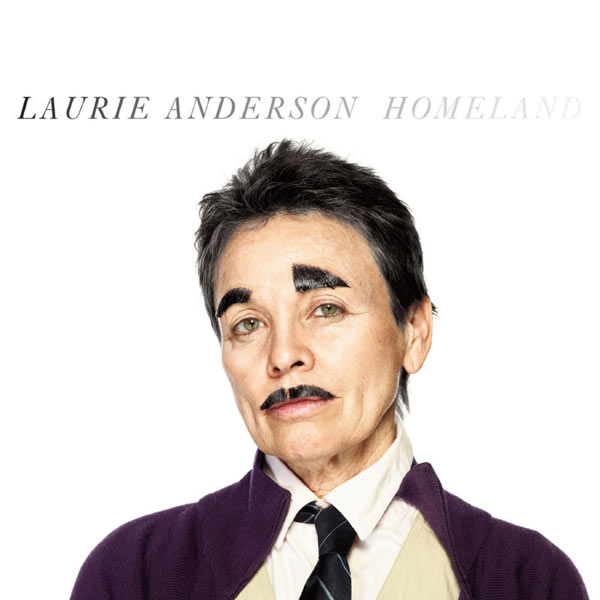 Laurie Anderson, Homeland (2010): album cover