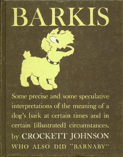 Crockett Johnson, Barkis