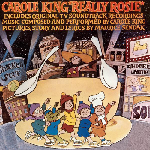 Carole King, Really Rosie (art by Maurice Sendak)