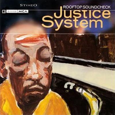 Justice System, Rooftop Soundcheck (art by R. Gregory Christie)