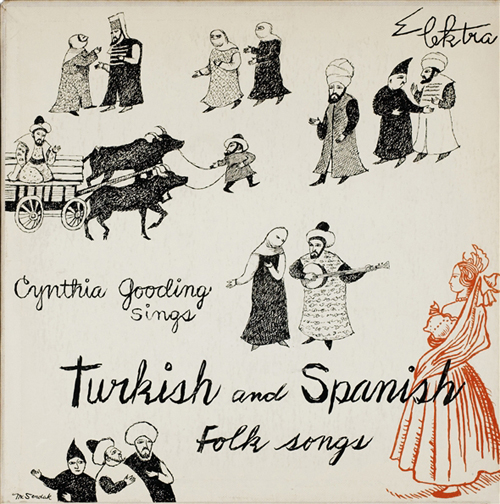 Cynthia Gooding Sings Turkish and Spanish Folk Songs (art by Maurice Sendak)
