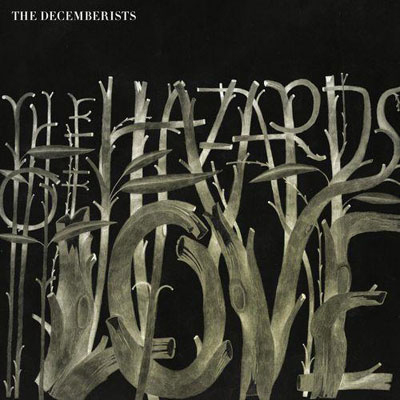 The Decemberists, Hazards of Love (art by Carson Ellis)