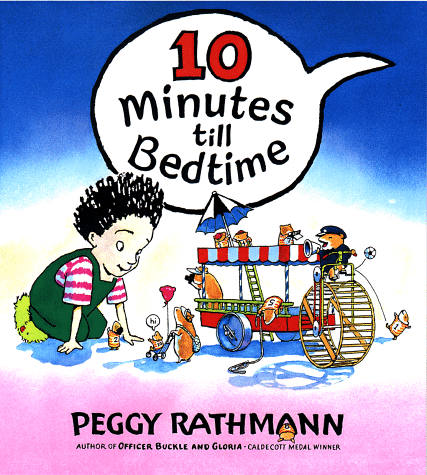 Peggy Rathmann, 10 Minutes Till Bedtime (1998)