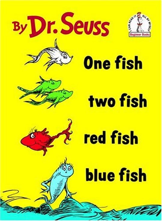 Dr. Seuss, One fish two fish red fish blue fish (1960)
