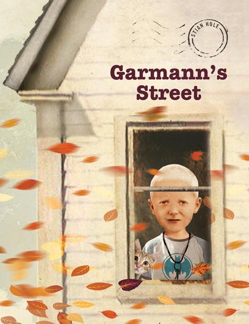 Stian Hole, Garmann's Street (2008; English translation, 2010)