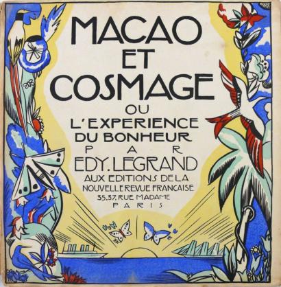 Edy-Legrand, Macao et Cosmage ou l'experience du bonheur (1919)