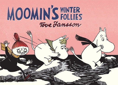 Tove Jansson, Moomin’s Winter Follies