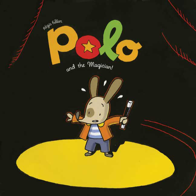 RÃ©gis Faller, Polo and the Magician!