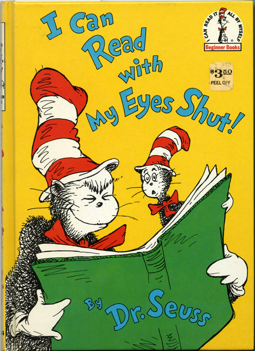 Dr. Seuss, I Can Read With My Eyes Shut (1978)