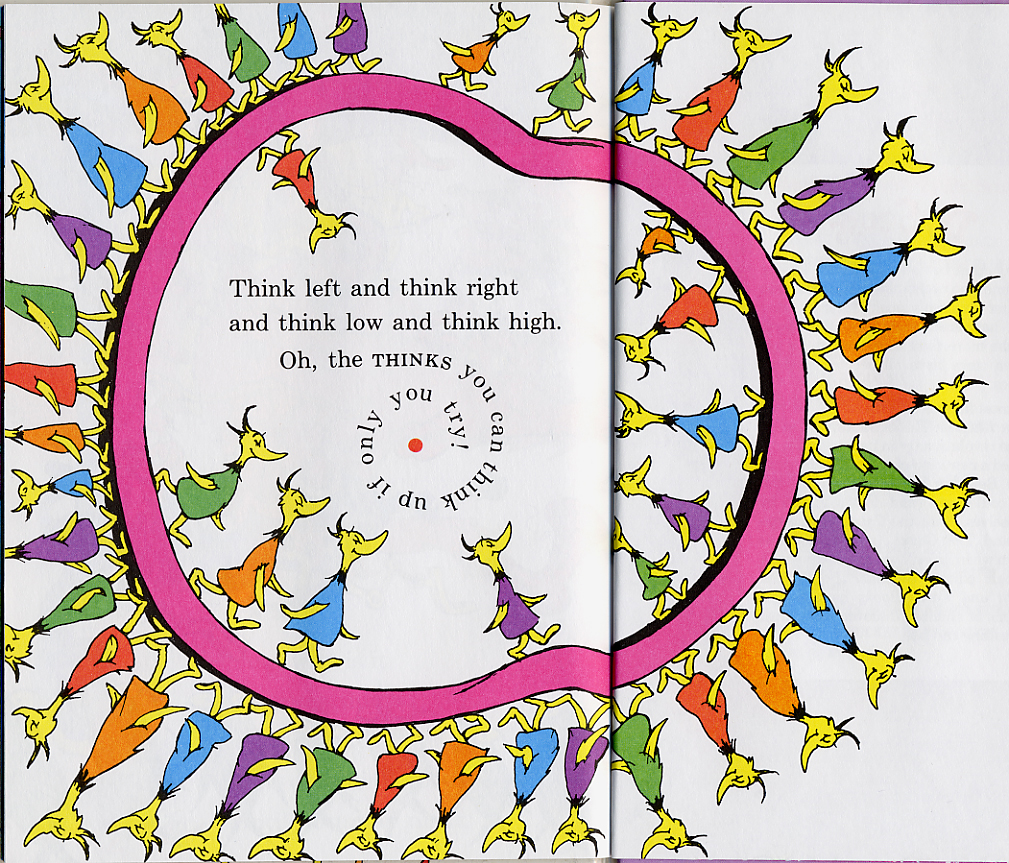 Dr. Seuss, from Oh, the Thinks You Can Think! (1975)