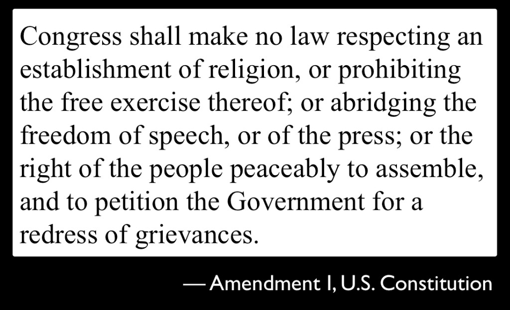 U.S. Constitution, Amendment I