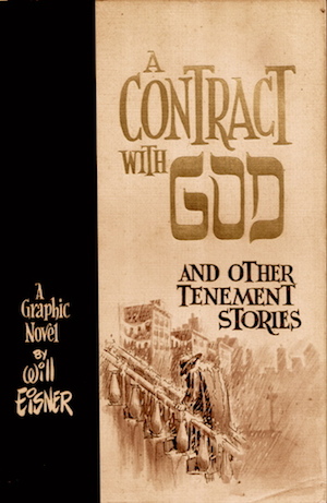 Will Eisner, A Contract with God (1978)