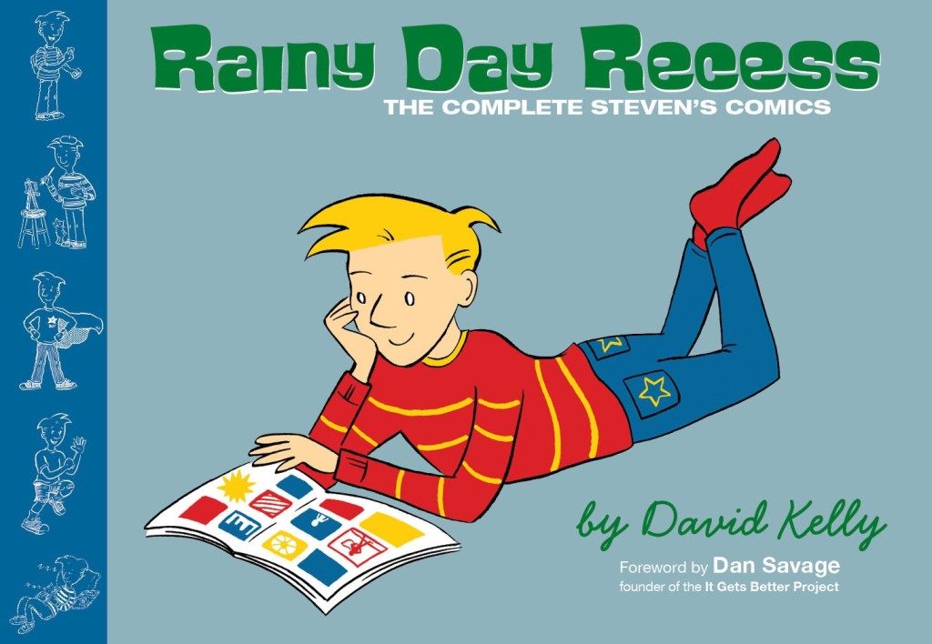David Kelly, Rainy Day Recess