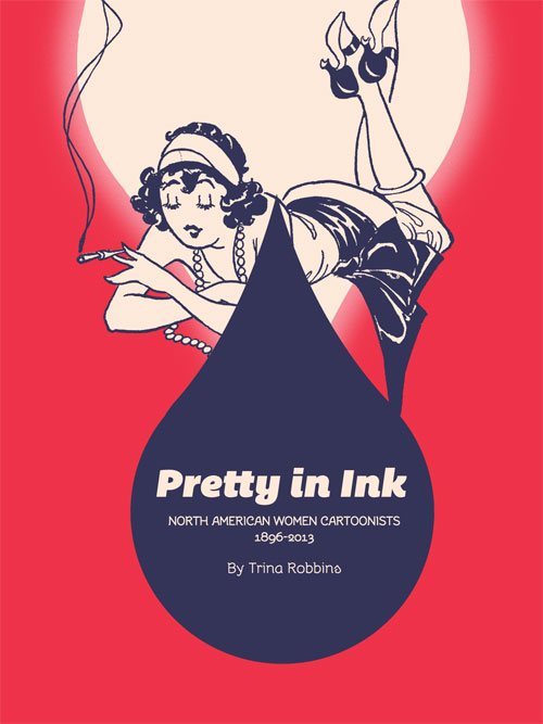 Trina Robbins, Pretty in Ink