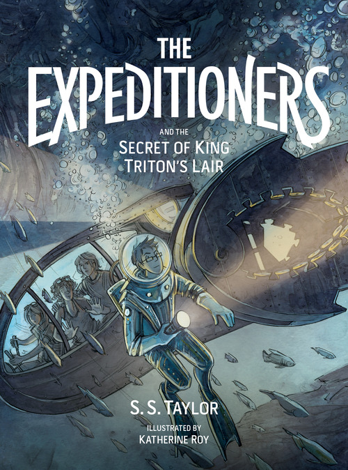 S.S. Taylor, The Expeditioners and the Secret of King Triton's Lair