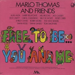 Free to Be . . . You and Me (LP, 1972)