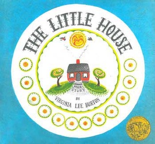 Virgina Lee Burton, The Little House (1942)