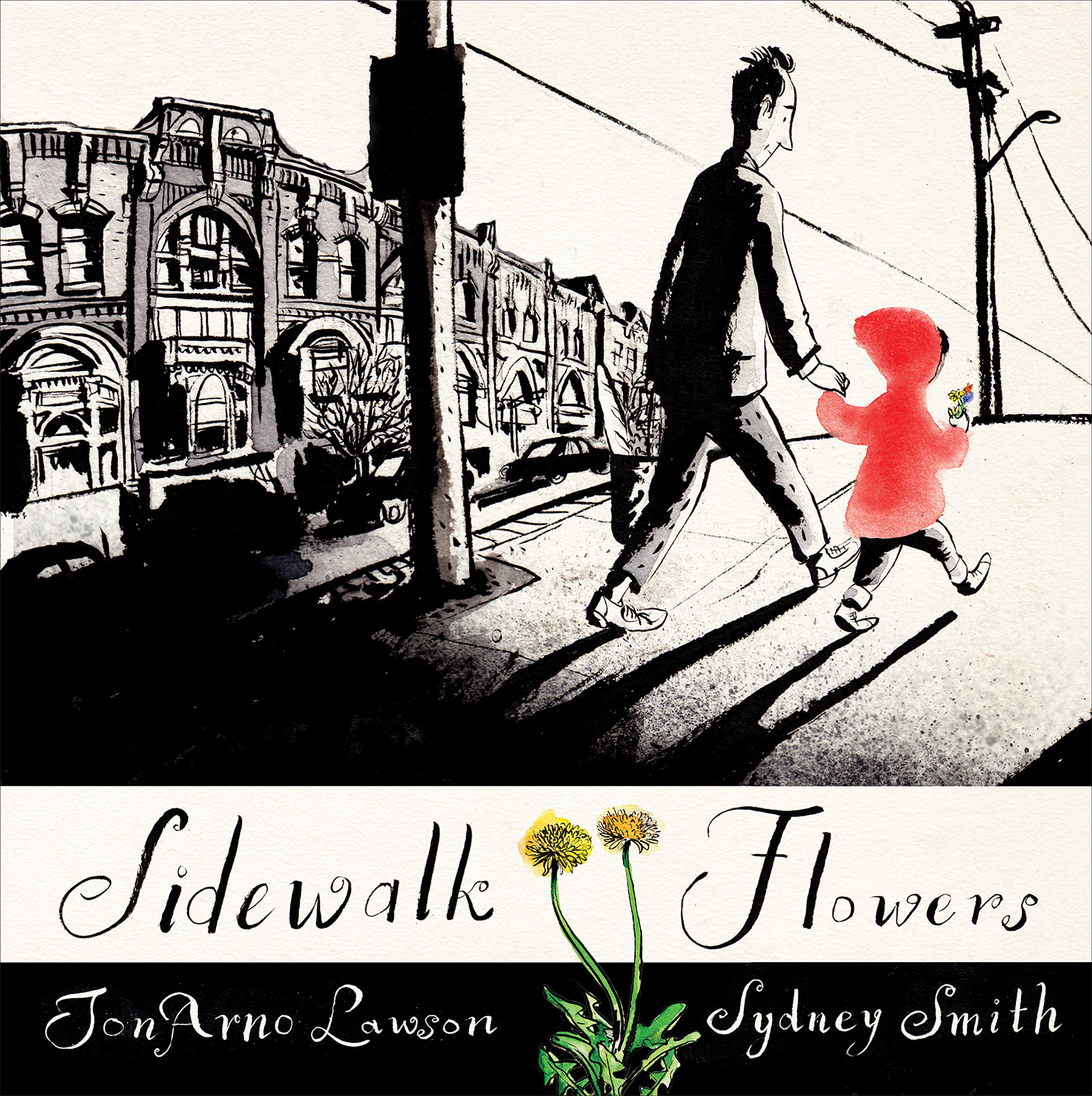 JonArno Lawson & Sydney Smith, Sidewalk Flowers (2015)