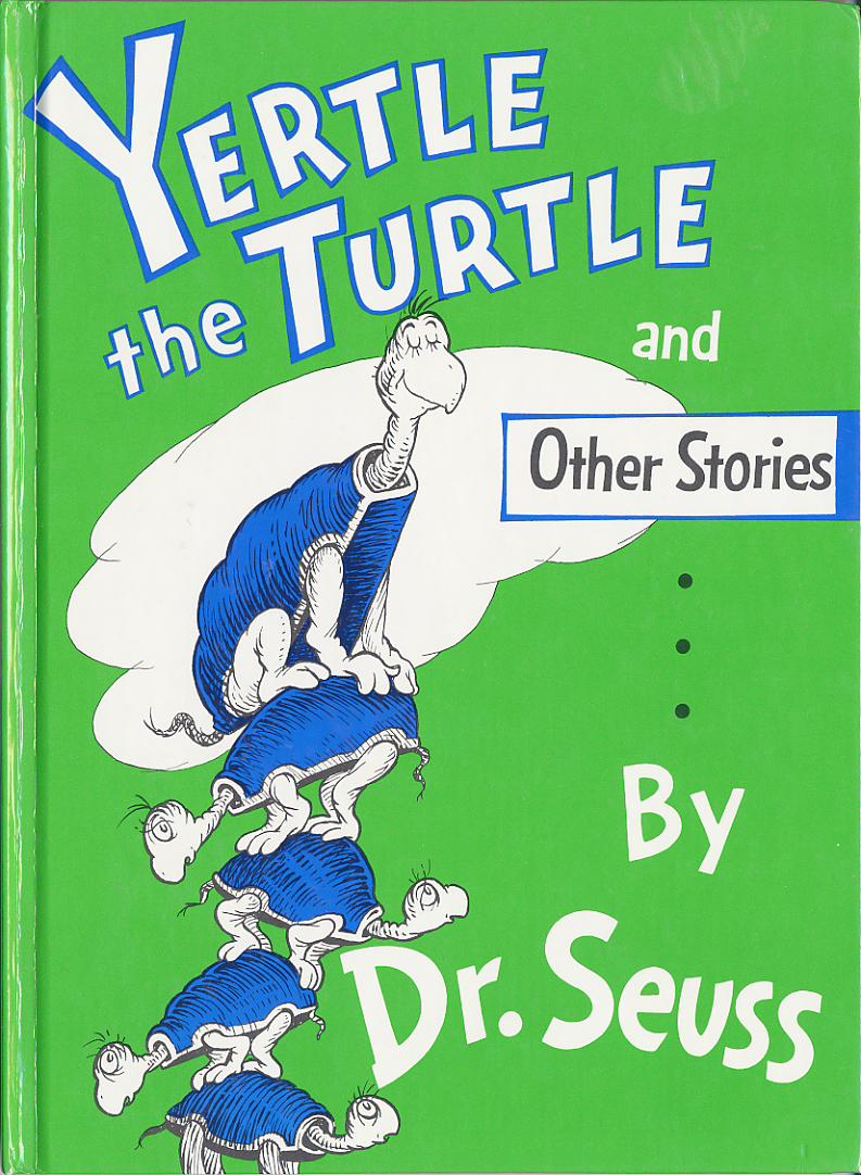 Dr. Seuss, Yertle the Turtle (1958)
