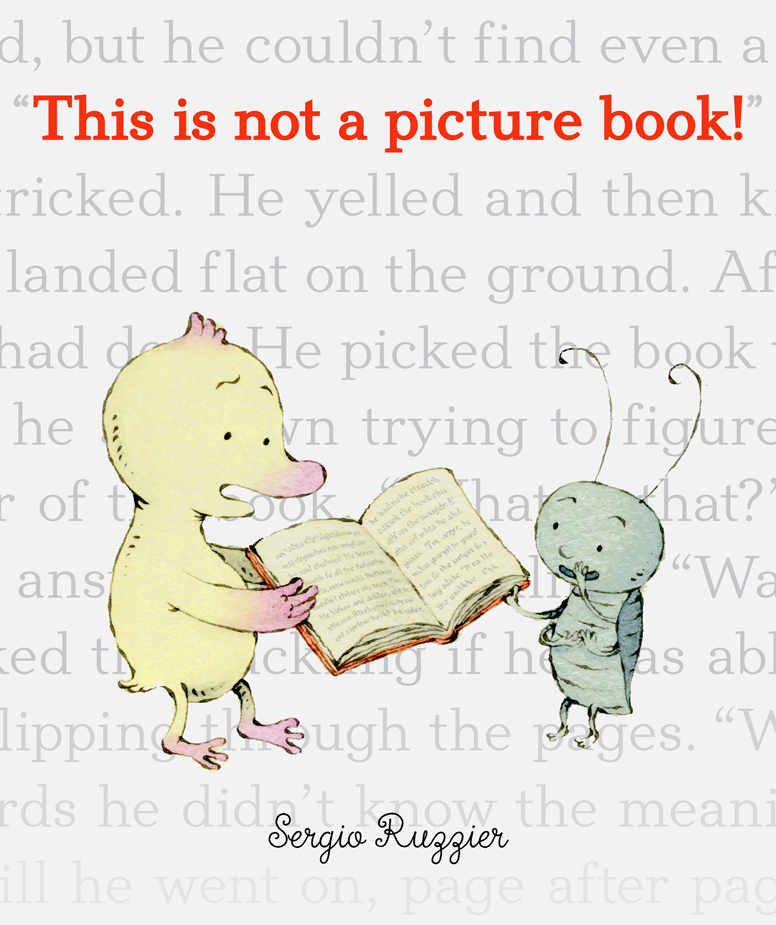 Sergio Ruzzier, This Is Not a Picture Book (2016)