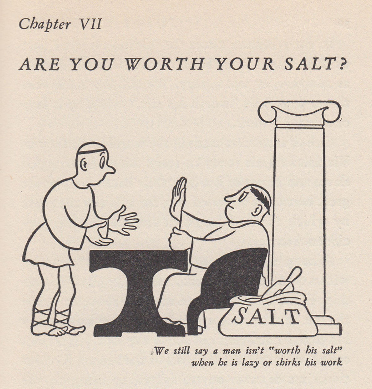 Crockett Johnson, "Are you worth your salt?" from Constance J. Foster, This Rich World: The Story of Money (1943)