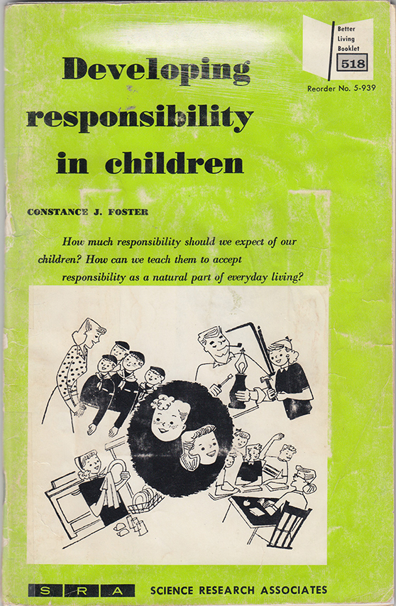 Constance J. Foster, Developing Responsibility in Children (1953)