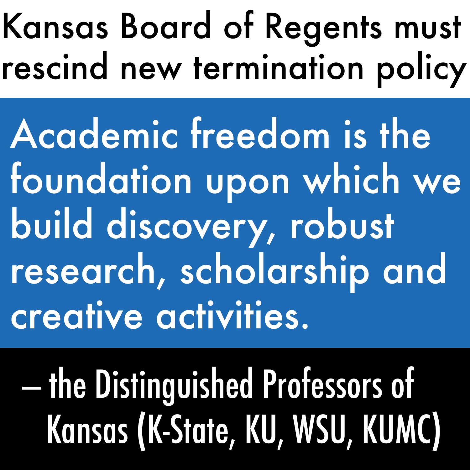 Over 100 Kansas Distinguished Profs to KBOR: Rescind New Termination Policy Immediately.