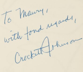 "To Maury, with fond regards, Crockett Johnson" — Crockett Johnson's inscription to Maurice Sendak, on the first edition of Harold and the Purple Crayon